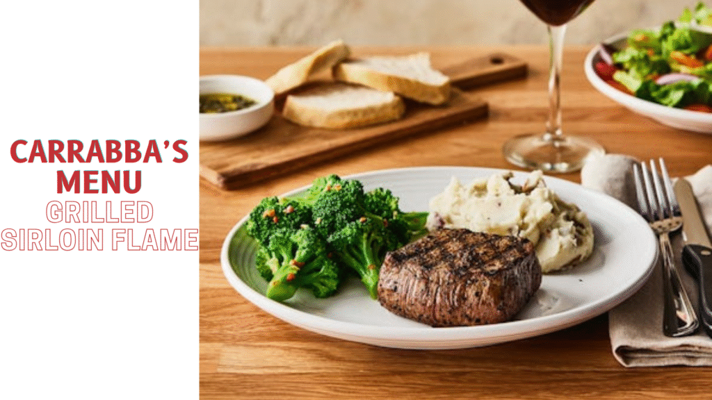 Grilled Sirloin